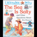 The sea is salty and other questions about the oceans