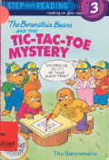 The Berenstain Bears and The Tic-Tac-Toe Mystery