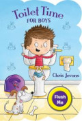 Toilet Time: For Boys