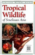 Tropical wildlife: of Indonesia and southeast asia