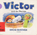 Victor and The Martian