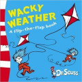 Wacky Weather: A Lift-the-Flap Book (Dr Seuss - A Lift-the-Flap Book)