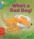 What a Bad Dog!