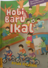 Hobi Baru Ikal