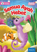 Semua Ayah Hebat