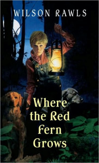 Where The Red Fern Grows