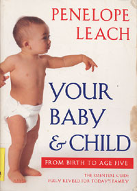 Your Baby & Child: from birth to age five