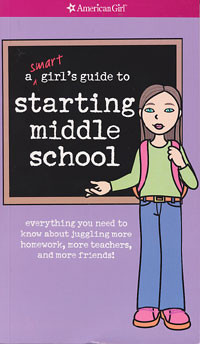 A Smart Girl's Guide to Starting Middle School