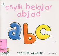 Asyik Belajar Abjad : A B C