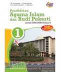 Pendidikan Agama Islam dan Budi Pekerti 1 Untuk Kelas SMK/MAK Kelas X