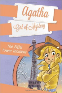 The Eiffel Tower Incident #5 (Agatha: Girl of Mystery)