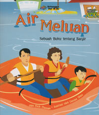 Air meluap : 

sebuah buku tentang banjir