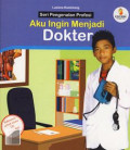 Aku Ingin Menjadi Dokter