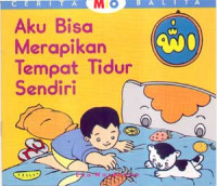 Aku Bisa Merapikan Tempat Tidur Sendiri