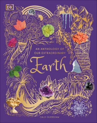 An Anthology of our Extraordinary: Earth