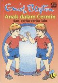 Anak Dalam Cermin : Dan Cerita-Cerita Lain