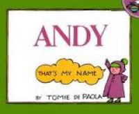 Andy: That's My Name