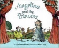 Angelina and the Princess Hardcover