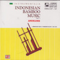 Instrumentalia Indonesian Bamboo Music part 1: Angklung