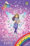 Rainbow Magic - Anna the Arctic Fox Fairy (Rainbow Magic #140)