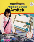 Aku ingin menjadi arsitek