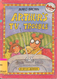 Arthur's TV Trouble