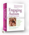 Engaging Autism: Melangkah bersama autisme