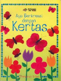 Ayo Berkreasi dengan Kertas