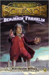 Benjamin Franklin (Giants of Science)