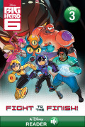 Big Hero 6: Fight to the Finish