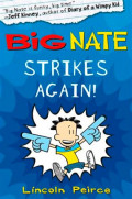 Big Nate Strikes Again