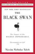 The black swan : the impact of the highly improbable