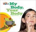 My Body, Your Body Big Book Paperback