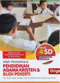 Allah Pemelihara:  Pendidikan Agama Kristen & Budi Pekerti Kelas 4