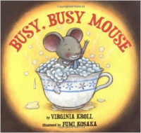 Busy, Busy Mouse