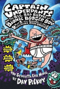 Captain Underpants and the big, bad battle of the bionic booger boy part 2: The revenge of the ridiculous robo-boogers