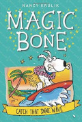 Magic Bone: Catch That Wave