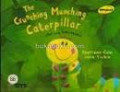 The Crunching Munching Caterpillar