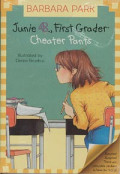 Junie B., First Grader : Cheater Pants