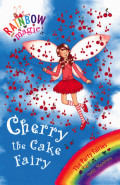 Rainbow Magic #15: Cherry the Cake Fairy