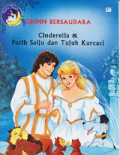 Cinderella & Putih Salju dan Tujuh Kurcaci