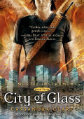 City of Glass: : The mortal instruments : book three