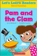 Let's Learn Readers: Pam and the Clam