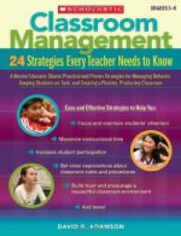 Classroom Management : 24 Startegies every teacher needs to know