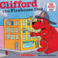 Clifford: the firehouse dog