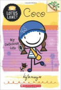 Lotus Lane #2: Coco: My Delicious Life