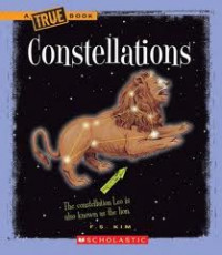 Constellation : A True Book