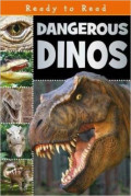 Dangerous Dinos (Ready to Read) Paperback