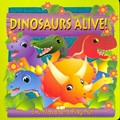 Dinosaurs Alive! 3-D move and play fun