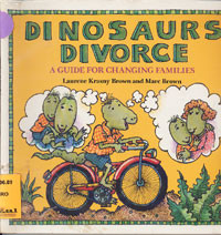 Dinosaurs Divorce: a guide for changing families